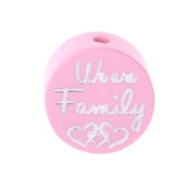 Motivperle/Holzperle "We Are Family" 'rosa' 568 auf Lager